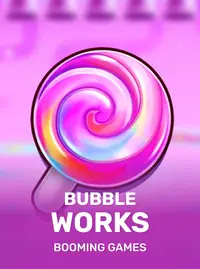 Bubble Works