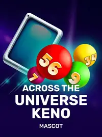 Across the Universe Keno