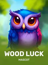Wood luck