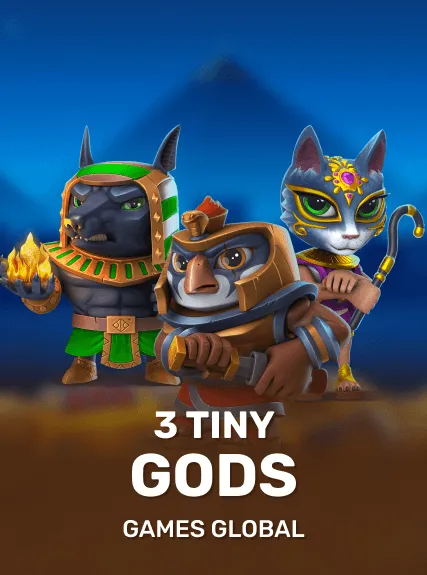 3 Tiny Gods