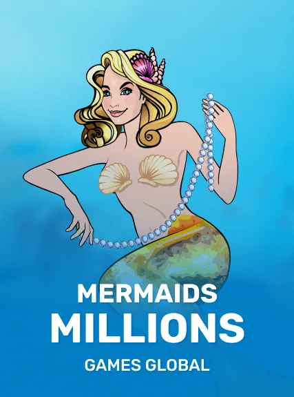 Mermaids Millions