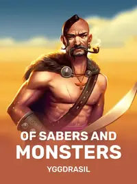 Of Sabers and Monsters