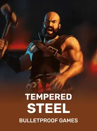 Tempered Steel